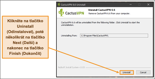 Screenshot ukazující, jak dokončit odinstalování CactusVPN z průvodce odinstalací