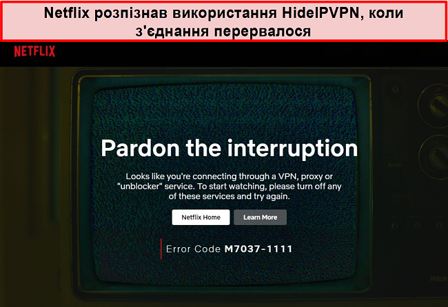 Знімок екрана помилки Netflix, коли з'єднання HideIPVPN перервалося.