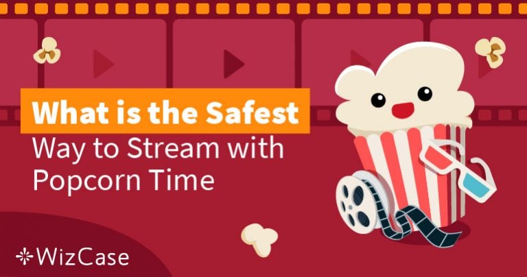 what is popcorn time safe watch
