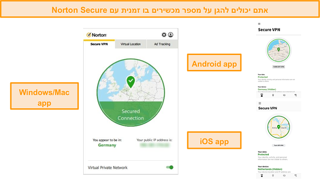 צילומי מסך של אפליקציות Windows, Mac, Android ו- iOS של Norton Secure VPN.