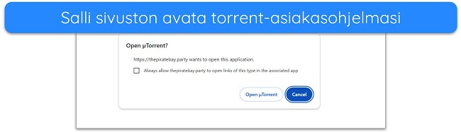 Kuvakaappaus ilmoituksesta uTorrent-asiakkaan avaamiseksi