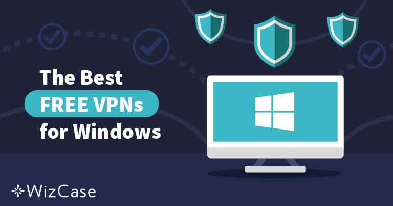 free vpn software for windows 10