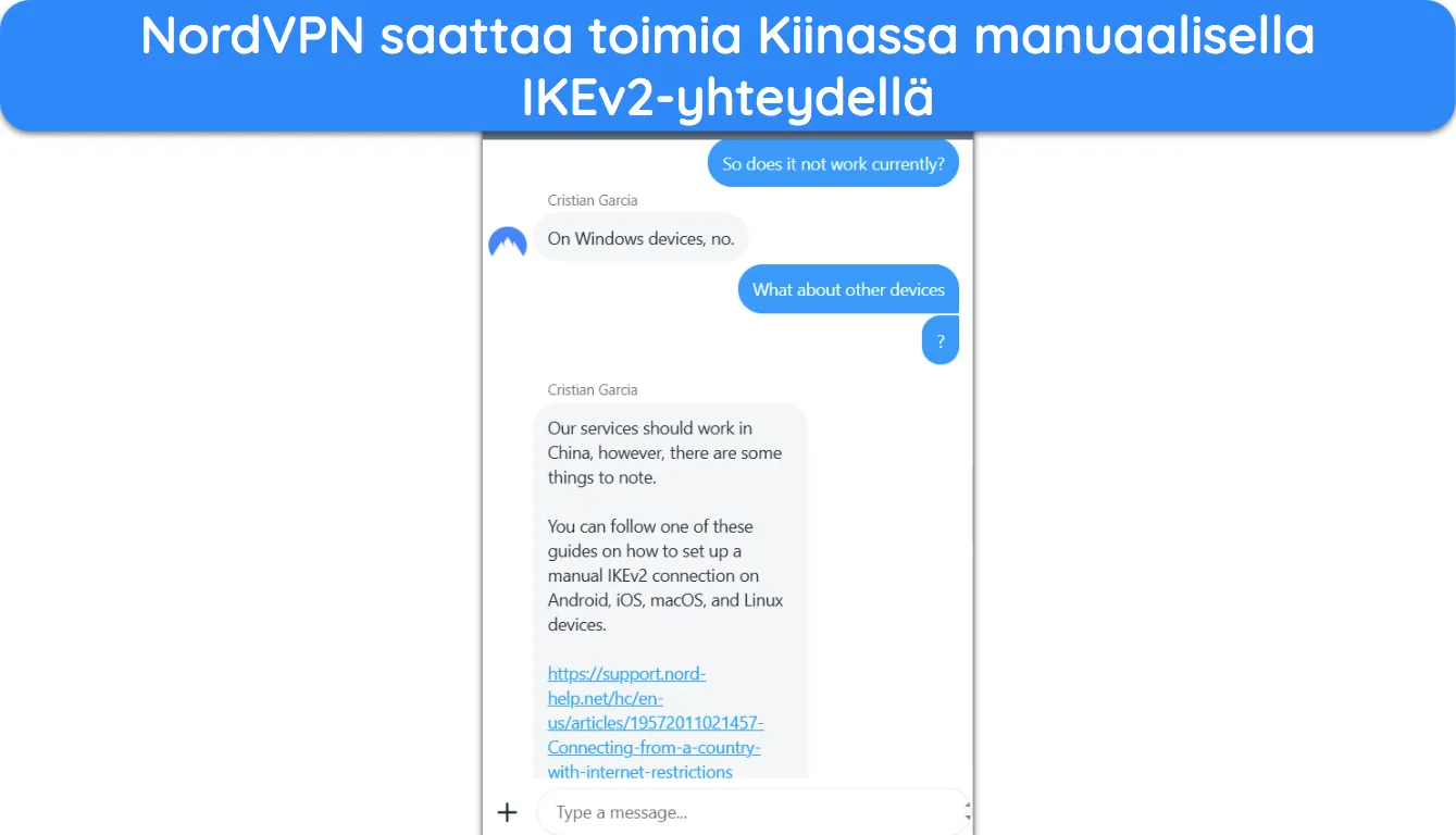 Näyttökaappaus NordVPN-tuesta, joka selittää kuinka VPN voi toimia Kiinassa.