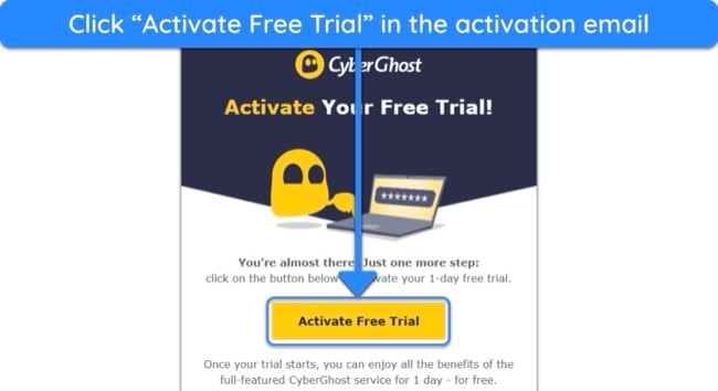 Screenshot showing how to actiavte the CyberGhost trial through the confirmation email