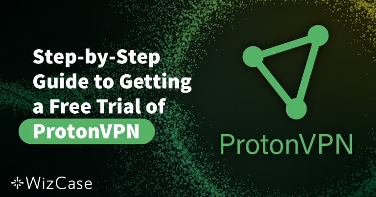protonvpn free trial