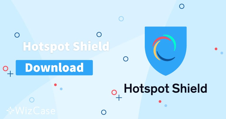 hotspot shield free download 2017