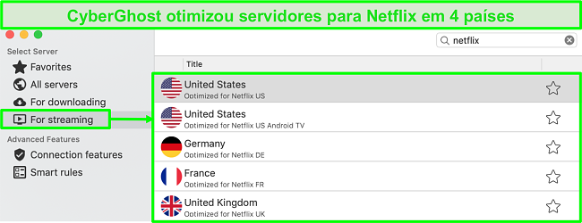 Captura de tela da interface do aplicativo CyberGhost mostrando servidores otimizados para streaming da Netflix