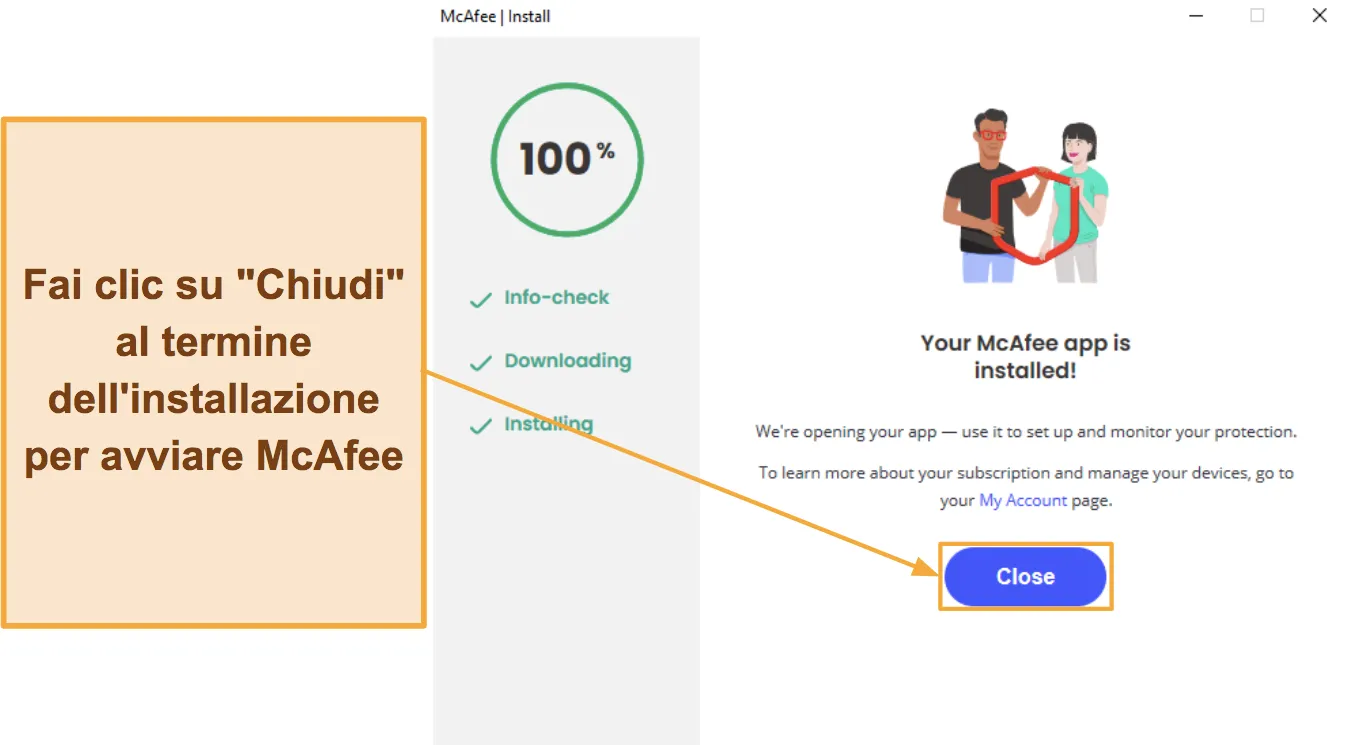 Screenshot che mostra come terminare l'installazione di McAfee.