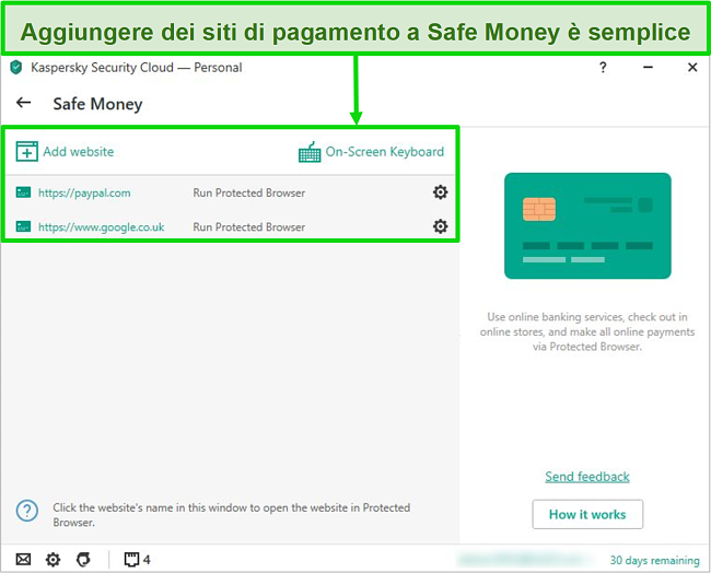 Screenshot dell'applicazione Kaspersky Safe Money che consente di aggiungere siti Web per un utilizzo sicuro.