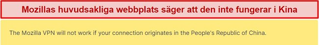 Skärmdump av ett uttalande från Mozilla VPN:s webbplats som säger att det inte fungerar i Kina