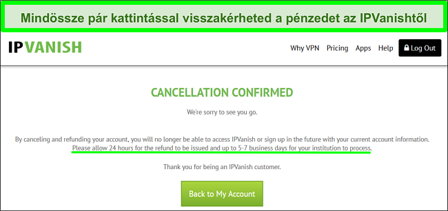 Képernyőkép egy felhasználóról, aki sikeresen visszatérítést kér az IPVanish-től élő csevegésen keresztül 30 napos pénz-visszafizetési garanciával