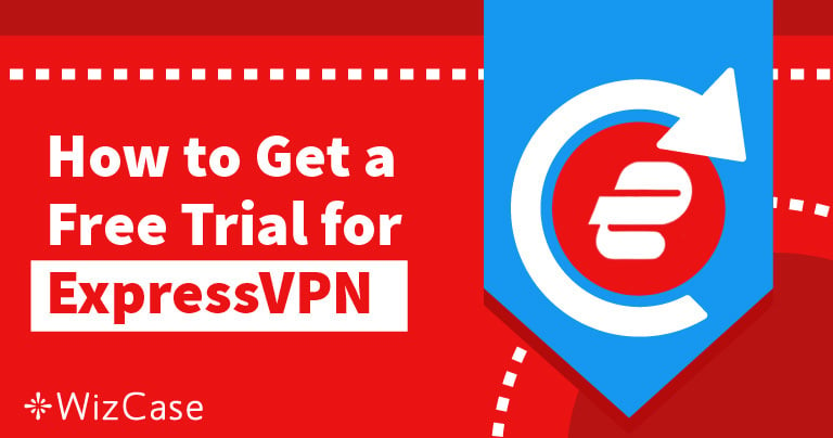 How to Get an ExpressVPN Free Trial for 30 Days in 2023