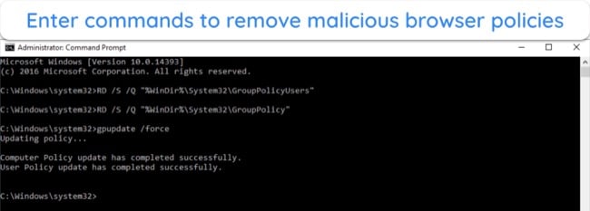 Screenshot showing how to enter commands to remove malicious browser policies