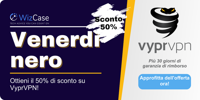 Coupon VyprVPN per il Black Friday 2023