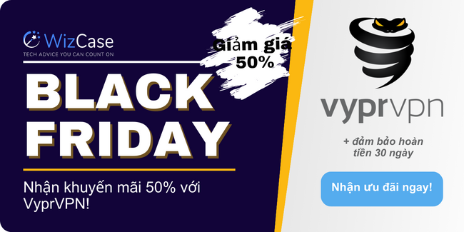 Phiếu giảm giá VyprVPN Black Friday 2023