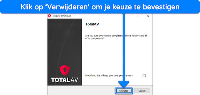 Schermafbeelding die laat zien hoe u de deïnstallatie van TotalAV kunt starten