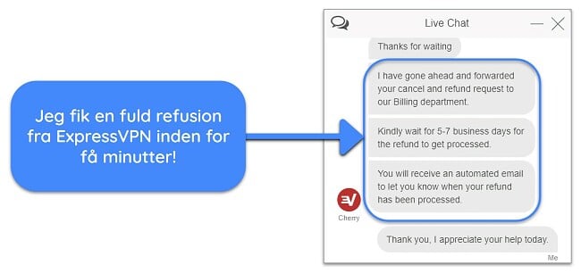 Skærmbillede af en bruger, der har anmodet om en refusion fra ExpressVPN over live chat med 30-dages pengene-tilbage-garanti