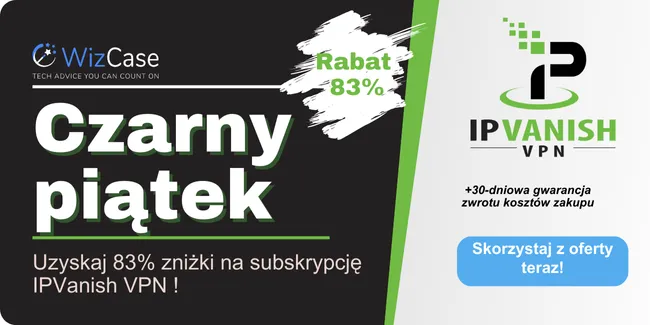 Kupon IPVanish VPN na Czarny piątek 2023