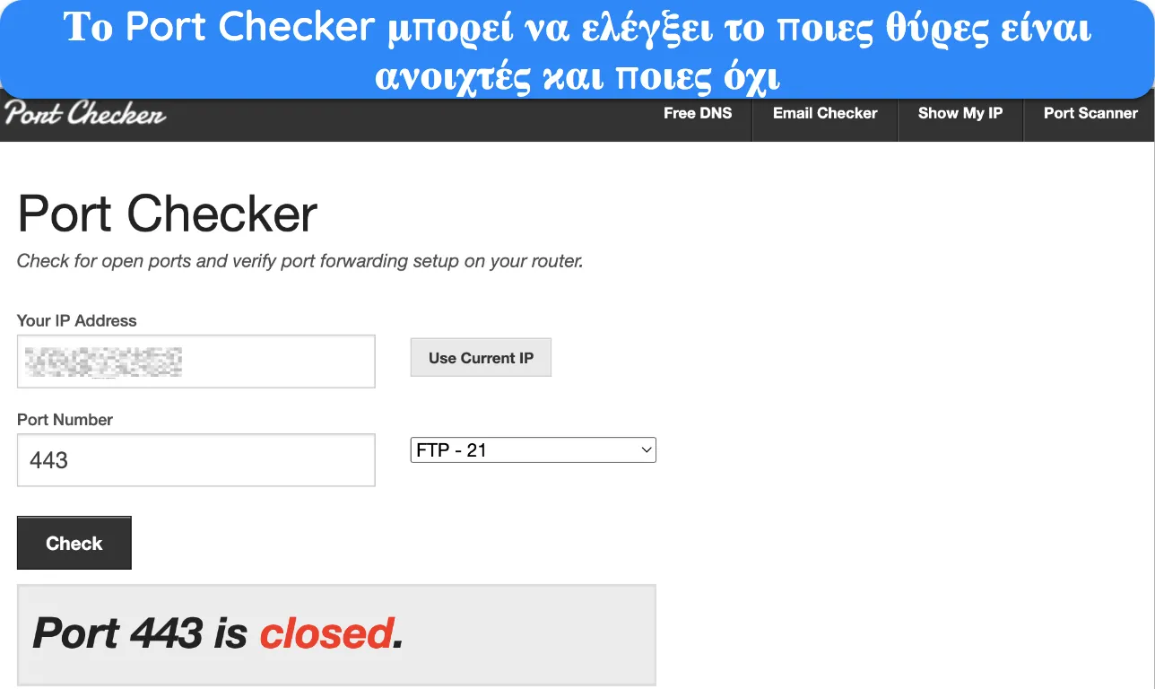 Στιγμιότυπο οθόνης του εργαλείου Port Checker που δείχνει τον αριθμό θύρας 443 ως κλειστό.