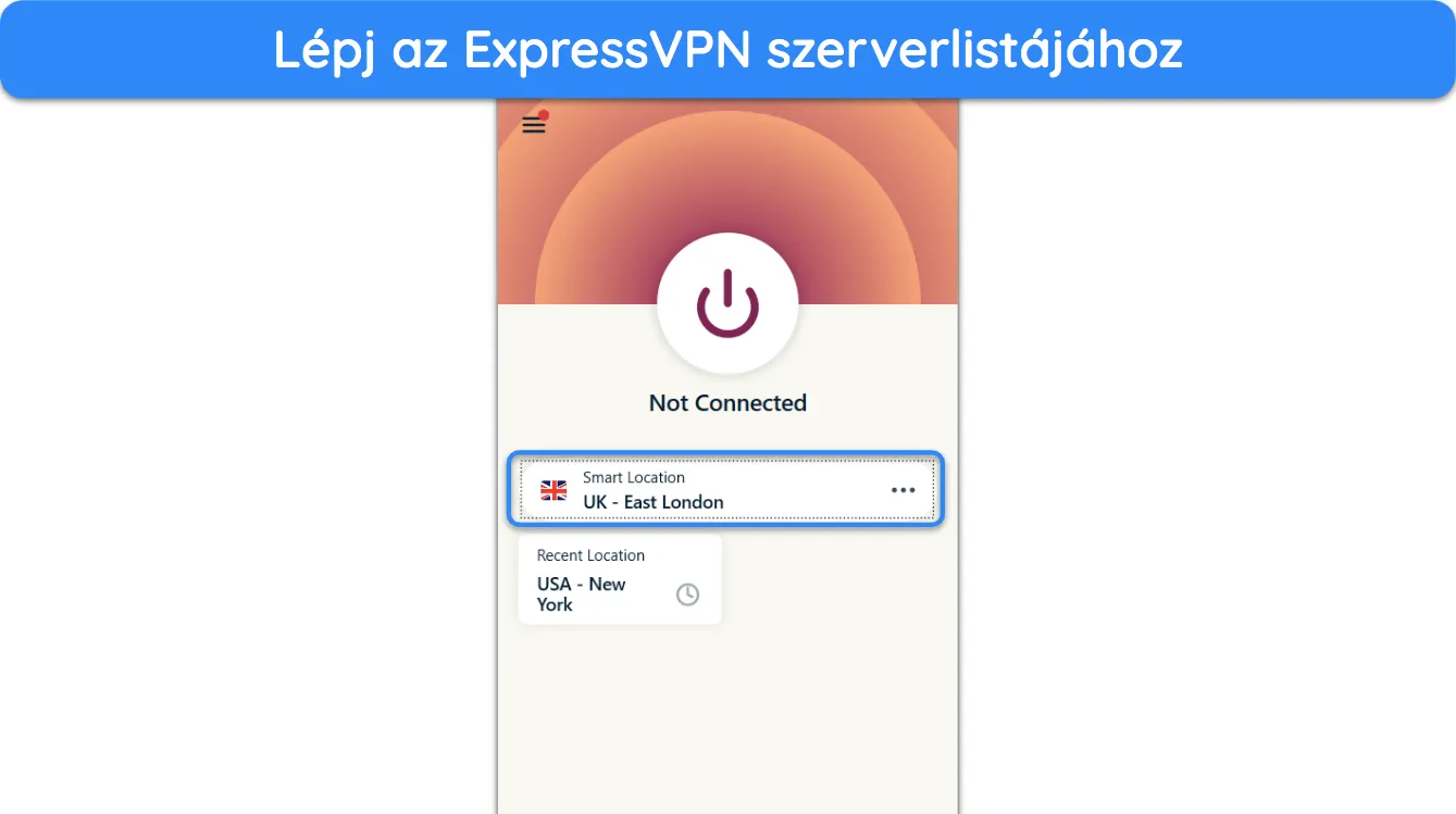 Képernyőkép, amely bemutatja, hogyan lehet elérni az ExpressVPN szerverlistáját.