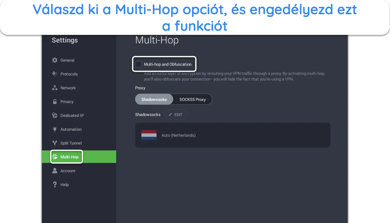 Képernyőkép, amely bemutatja, hogyan lehet engedélyezni a Multi-Hop és az obfuszkációs beállításokat a PIA-ban.