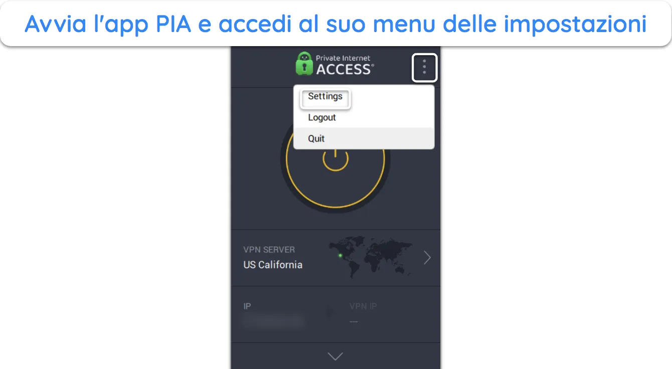 Screenshot che mostra come accedere al menu delle impostazioni di PIA.