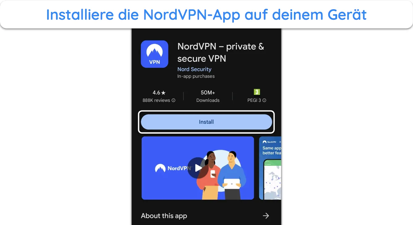 Screenshot, der zeigt, wie man NordVPN über den Google Play Store installiert.