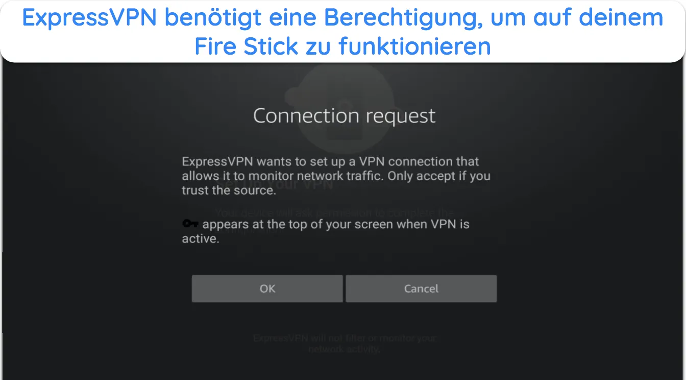 Screenshot von ExpressVPN, das nach der Installation um Berechtigungen bittet, um auf dem Amazon Fire Stick zu arbeiten.