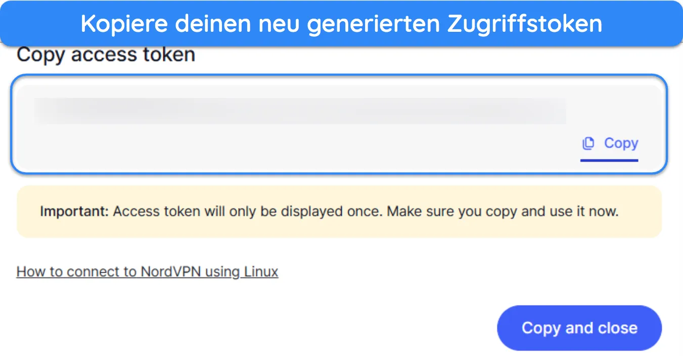 Screenshot, der zeigt, wie man ein neues Zugriffstoken vom NordVPN-Webportal kopiert.