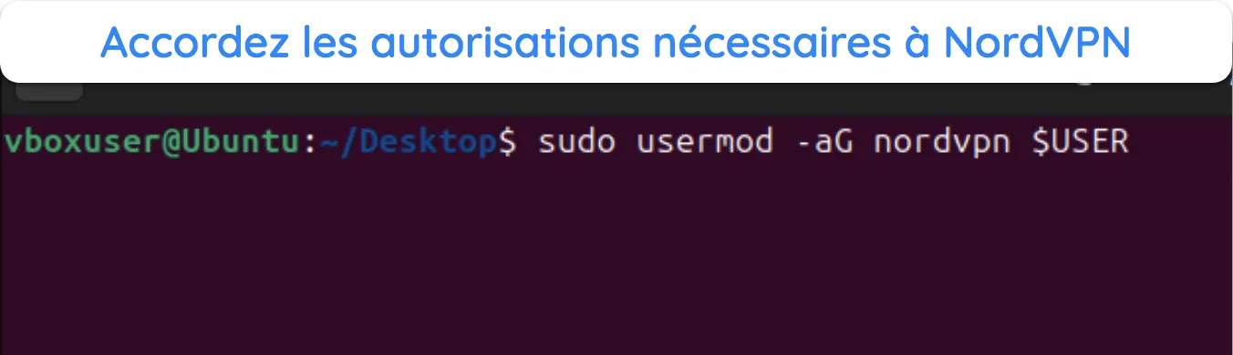 Capture d'écran montrant comment donner à NordVPN les autorisations nécessaires pour fonctionner correctement sous Linux.