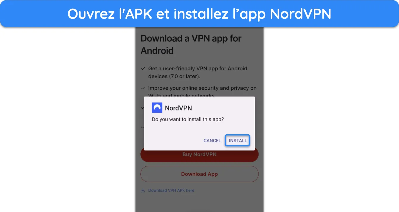 Capture d'écran montrant comment installer NordVPN à l'aide du fichier APK.