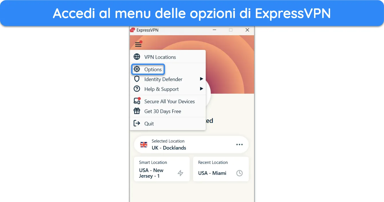 Screenshot che mostra come accedere al menu delle opzioni di ExpressVPN.