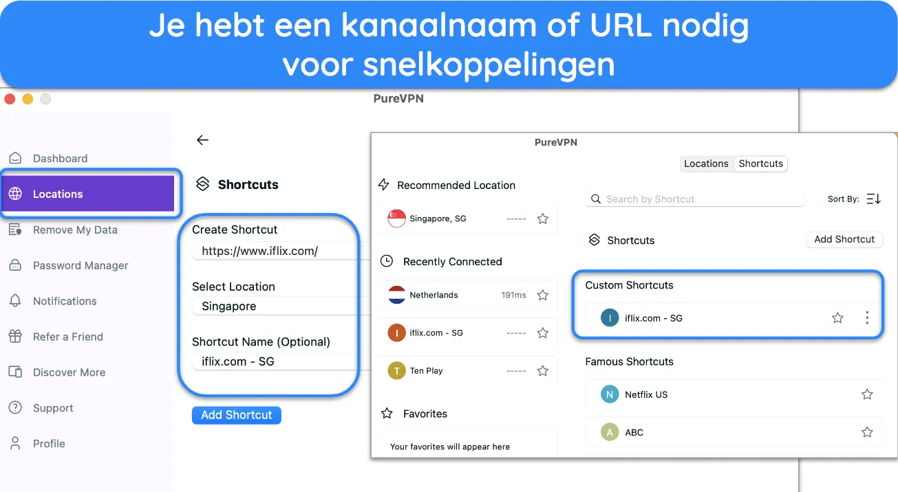 Screenshot van PureVPN's aangepaste snelkoppelingenfunctie.