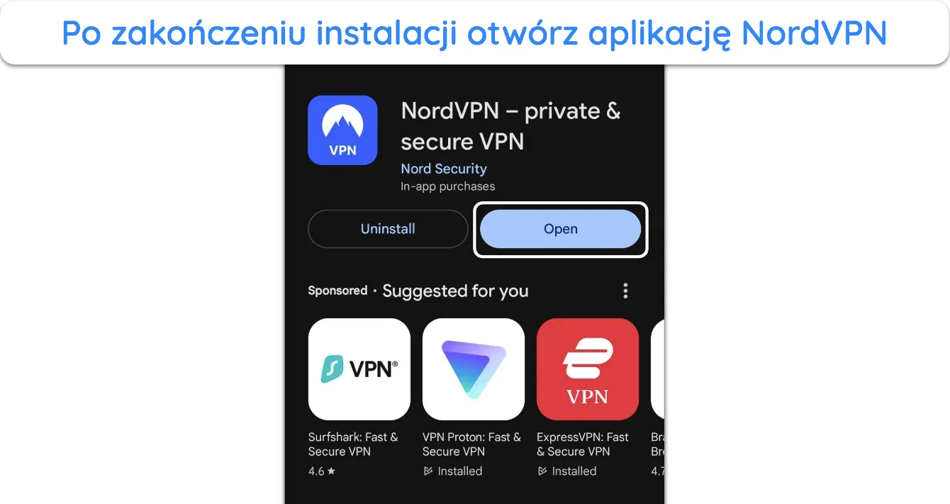 Zrzut ekranu pokazujący, jak uruchomić NordVPN po zainstalowaniu go ze sklepu Google Play Store.