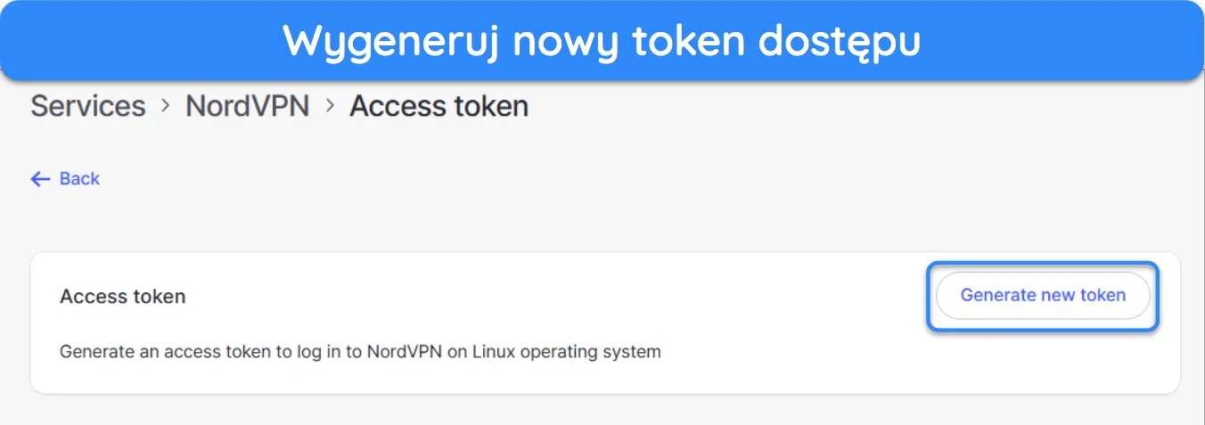 Zrzut ekranu pokazujący, jak wygenerować nowy token dostępu za pomocą portalu internetowego NordVPN.