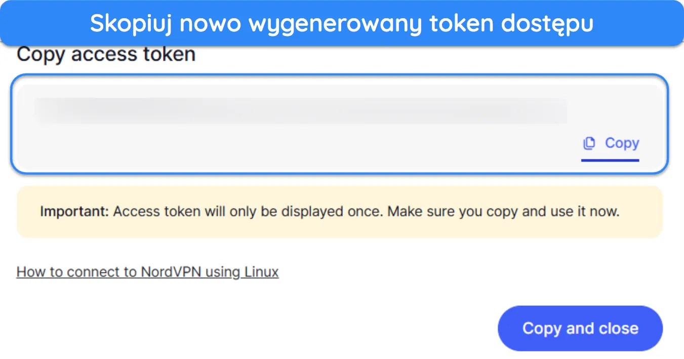 Zrzut ekranu pokazujący, jak skopiować nowy token dostępu z portalu internetowego NordVPN.