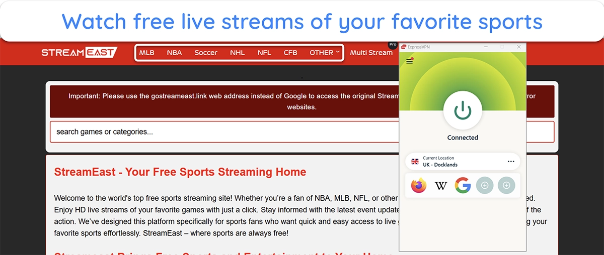 Screenshot showing the StreamEast home page while connected to an ExpressVPN server in the UK