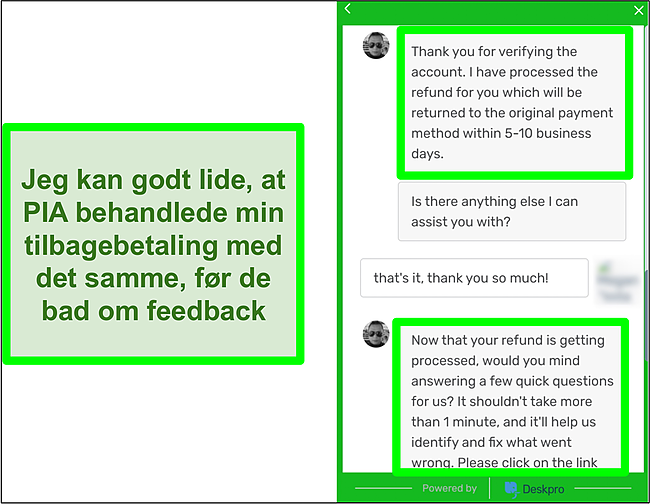 Skærmbillede af en privat internetadgangsrepræsentant, der godkender en refusion ved hjælp af pengene-tilbage-garantien over live chat